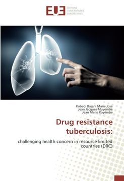 portada Drug resistance tuberculosis:: challenging health concern in resource limited countries (DRC)