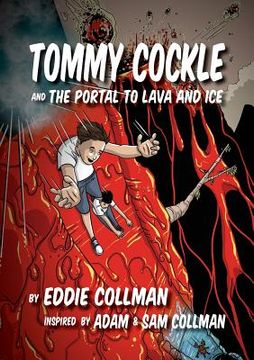 portada Tommy Cockle and The Portal to Lava and Ice