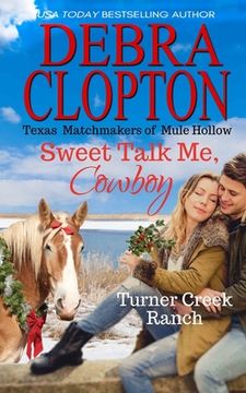 portada Sweet Talk Me, Cowboy (en Inglés)