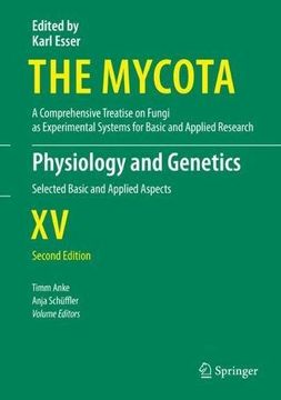 portada Physiology and Genetics: Selected Basic and Applied Aspects (The Mycota) 