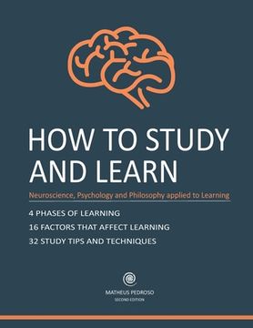 portada How to Study and Learn: Neurosciense, Psychology and Philosophy Applied to Learning (en Inglés)