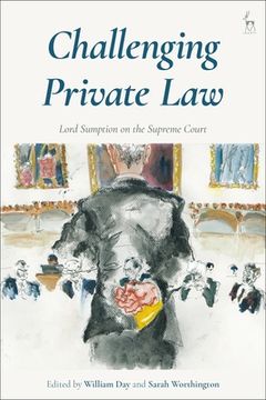 portada Challenging Private Law: Lord Sumption on the Supreme Court 