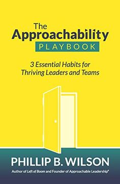 portada The Approachability Playbook: 3 Essential Habits for Thriving Leaders and Teams (en Inglés)