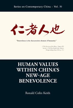 portada China Change and Confucian Benevolence: Human Values, Truth and Policy (en Inglés)
