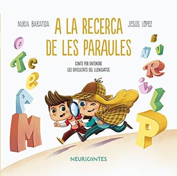 portada A la Recerca de les Paraules: Conte per Entendre les Dificultats del Llenguatge: 1 (Neuricuentos) (in Catalá)