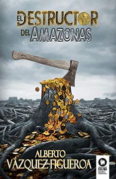 portada El Destructor del Amazonas
