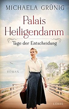 portada Palais Heiligendamm - Tage der Entscheidung: Roman (en Alemán)