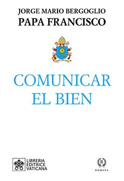 portada Comunicar el Bien (in Spanish)