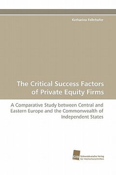 portada the critical success factors of private equity firms (in English)