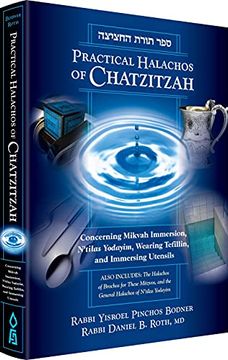 portada Practical Halachos of Chatzitzah: Concerning Mikvah Immersion, N’Tilas Yodayim, Wearing Tefillin, and Immersing Utensils (en Inglés)