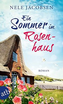 portada Ein Sommer im Rosenhaus: Roman (in German)