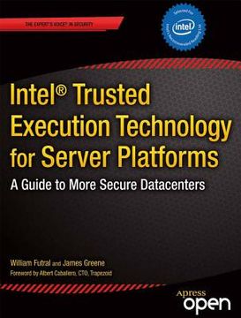 portada Intel Trusted Execution Technology for Server Platforms: A Guide to More Secure Datacenters (en Inglés)