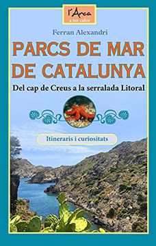 portada Parcs de mar de Catalunya (L'Arca)