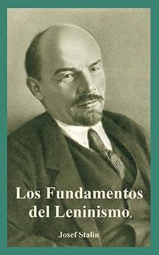 portada Fundamentos del Leninismo, los (en Inglés)