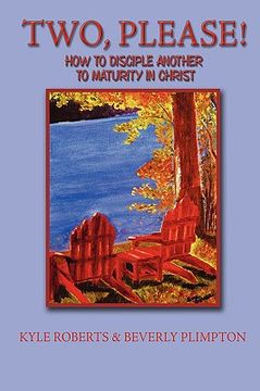 portada two, please!: how to disciple another to maturity in christ (en Inglés)