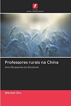 portada Professores Rurais na China: Uma Perspectiva do Estudante