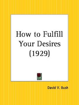 portada how to fulfill your desires (en Inglés)