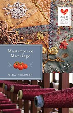 portada Masterpiece Marriage: Quilts of Love Series (en Inglés)