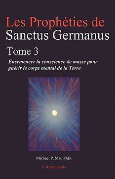 portada les propheties de sanctus germanus tome 3 (en Inglés)
