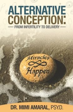 portada Alternative Conception: From Infertility to delivery (en Inglés)