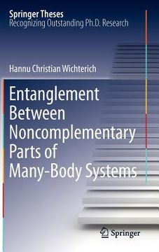 portada entanglement between noncomplementary parts of many-body systems