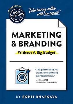 portada The Non-Obvious Guide to Marketing & Branding (Without a big Budget) (Non-Obvious Guides) (in English)