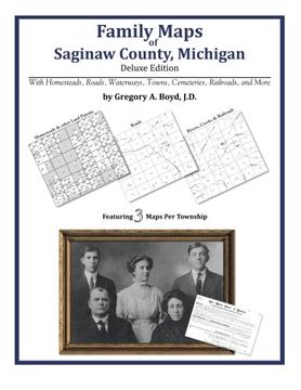 portada Family Maps of Saginaw County, Michigan (en Inglés)
