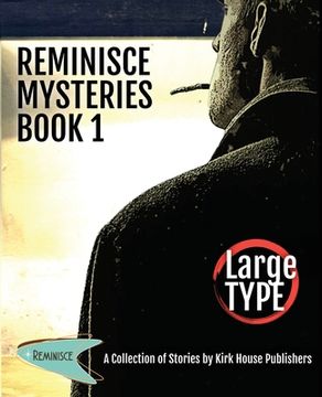 portada Reminisce Mysteries - Book 1 (en Inglés)