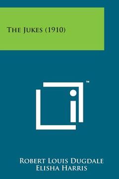 portada The Jukes (1910) (in English)