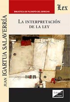 portada La interpretación de la Ley (in Spanish)