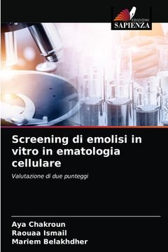 portada Screening di emolisi in vitro in ematologia cellulare (en Italiano)
