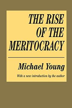 portada The Rise of the Meritocracy (Classics in Organization and Management Series) (en Inglés)