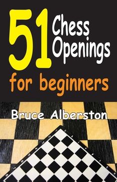 portada 51 Chess Openings for Beginners (en Inglés)