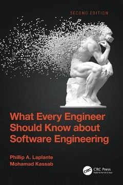 portada What Every Engineer Should Know About Software Engineering (en Inglés)