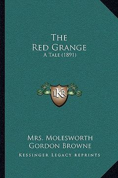 portada the red grange: a tale (1891) (en Inglés)