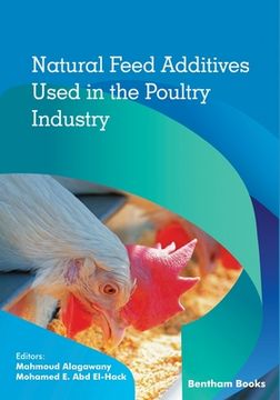 portada Natural Feed Additives Used in the Poultry Industry (en Inglés)