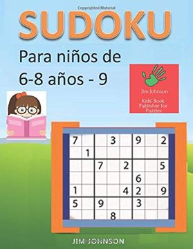 portada Sudoku Para Niños de 6 - 8 Años - Lleva los Rompecabezas de Sudoku Contigo Dondequiera que Vayas - 9 (en Inglés)