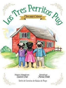 portada Los Tres Perritos pug - Libro Para Colorear