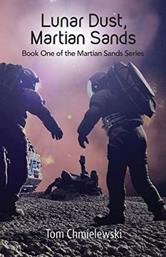 portada Lunar Dust, Martian Sands (en Inglés)