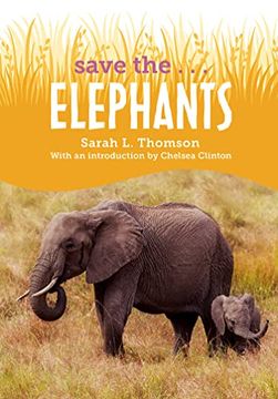 portada Save The. Elephants (en Inglés)