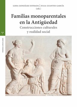 portada Familias Monoparentales en la Antiguedad (in Spanish)
