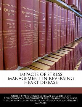 portada impacts of stress management in reversing heart disease (en Inglés)