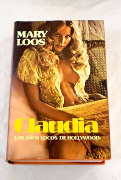 portada Claudia, los Años Locos de Hollywood