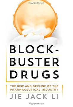 portada Blockbuster Drugs: The Rise and Fall of the Pharmaceutical Industry