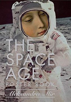 portada Aleksandra mir - the Space Age. Poster Book (Sternberg Press)