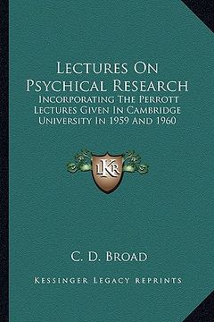 portada lectures on psychical research: incorporating the perrott lectures given in cambridge university in 1959 and 1960 (in English)
