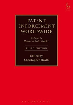 portada Patent Enforcement Worldwide: Writings in Honour of Dieter Stauder (Third Edition)