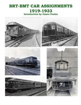portada BRT - BMT Car Assignments 1919 - 1933 (in English)