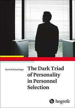 portada The Dark Triad of Personality in Personnel Selection (en Inglés)