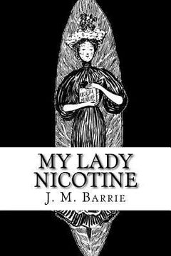 portada My Lady Nicotine: A Study in Smoke (en Inglés)